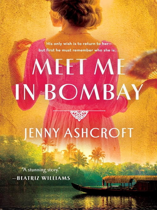 Title details for Meet Me in Bombay by Jenny Ashcroft - Available